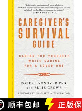 【3-4周达】Caregiver's Survival Guide: Caring for Yourself While Caring for a Loved One [9781510731776]