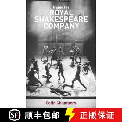 【3-4周达】Inside the Royal Shakespeare Company : Creativity and the Institution [9780415460651]