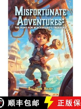 预订 Misfortunate Adventures: The Hunt for Blackbeard's Treasure [9781915911971]