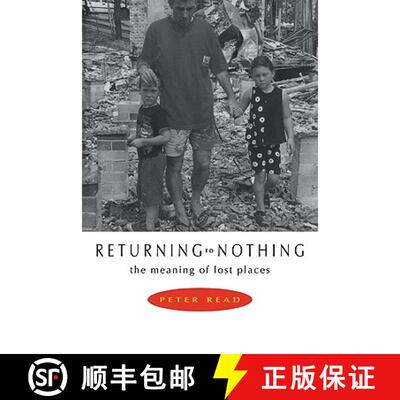 【3-4周达】Returning to Nothing: The Meaning of Lost Places [9780521576994]
