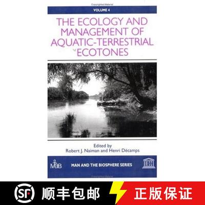 预订 The Ecology and Management of Aquatic-Terrestrial Ecotones [9781850702719]