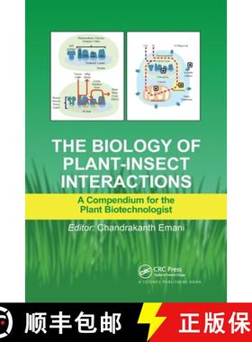 【3-4周达】The Biology of Plant-Insect Interactions: A Compendium for the Plant Biotechnologist [9780367781415]