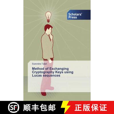 预订 Method of Exchanging Cryptography Keys using Lucas sequences [9786202316187]