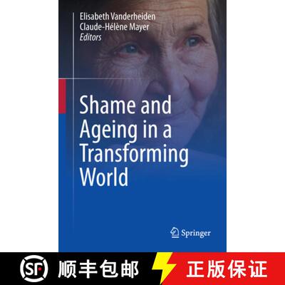 【3-4周达】精装 Shame and Ageing in a Transforming World [9783031545849]