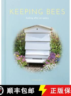 【3-4周达】Keeping Bees: Looking After an Apiary [9781398823525]
