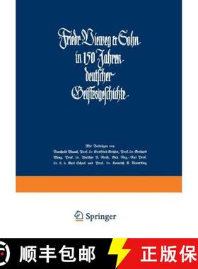 【3-4周达】Friedr. Vieweg & Sohn in 150 Jahren Deutscher Geistesgeschichte: 1786-1936 [9783663005506]