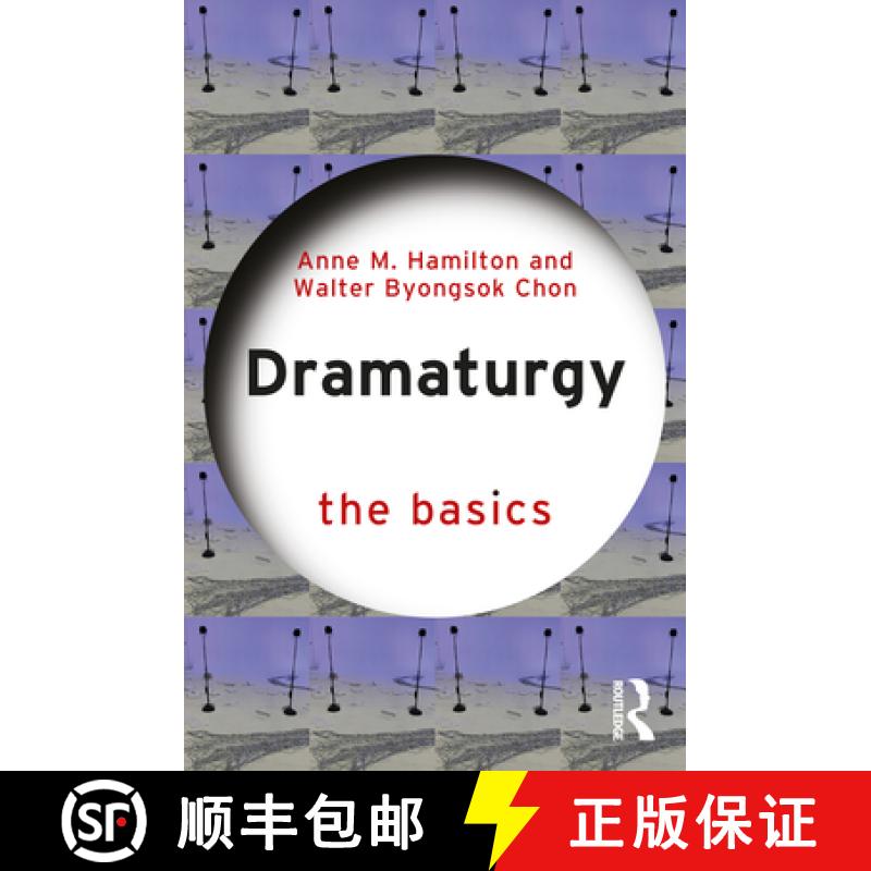 【3-4周达】Dramaturgy: The Basics [9780367253783]