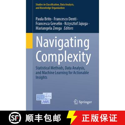 【3-4周达】Navigating Complexity: Statistical Methods, Data Analysis, and Machine Learning for Action... [9783032320087]