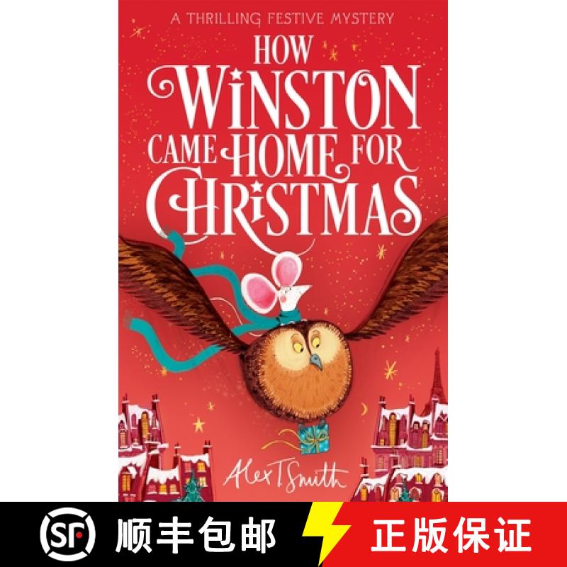 【3-4周达】How Winston Came Home for Christmas: A Festive Chapter Book with Black and White Illustrat... [9781035046010]