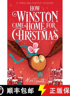【3-4周达】How Winston Came Home for Christmas: A Festive Chapter Book with Black and White Illustrat... [9781035046010]