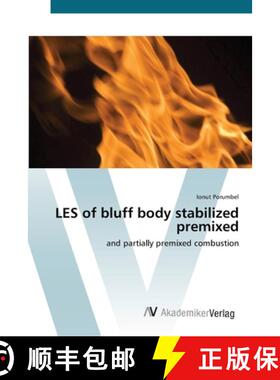 预订 LES of bluff body stabilized premixed [9783639436662]