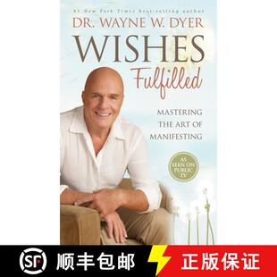 【3-4周达】Wishes Fulfilled: Mastering the Art of Manifesting [9781401937287]