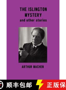 【3-4周达】The Islington Mystery and Other Stories [9781781390320]