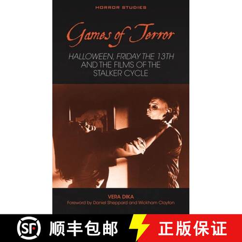 【3-4周达】精装 Games of Terror : Halloween, Friday the 13th and the Films of the Stalker Cycle [9781837722587]