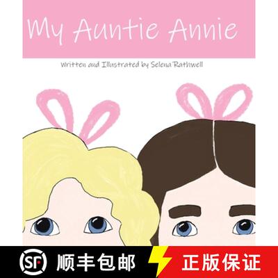 【3-4周达】精装 My Auntie Annie [9781998454853]