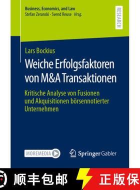 【3-4周达】Weiche Erfolgsfaktoren von M&A Transaktionen : Kritische Analyse von Fusionen und Akquisit... [9783658374013]