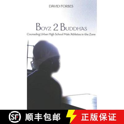 预订 Boyz 2 Buddhas : Counseling Urban High School Male Athletes in the Zone [9780820455365]