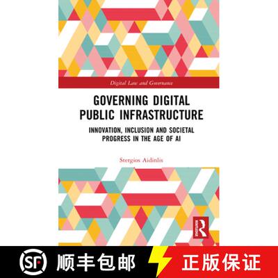 【3-4周达】精装 Governing Digital Public Infrastructure: Innovation, Inclusion and Societal Progress ... [9781032890333]