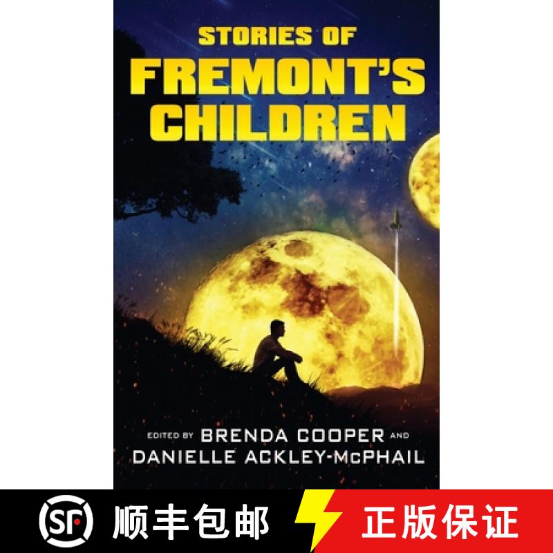 【3-4周达】Stories of Fremont's Children [9781949691054]