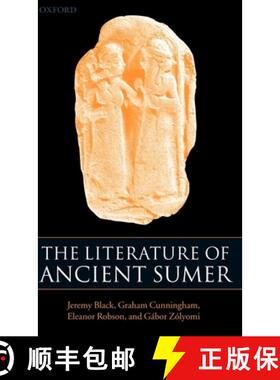 【3-4周达】The Literature of Ancient Sumer [9780199263110]