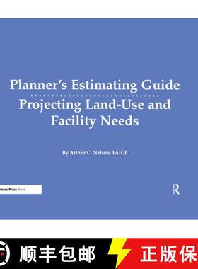 【3-4周达】Planner's Estimating Guide/CD: Projecting Land-Use and Facility Needs [9780367330309]