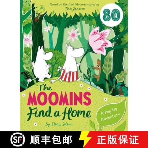 【3-4周达】精装 The Moomins Find a Home: A Pop-Up Adventure : Based on Tove Jansson's first Moomin st... [9781035038404]