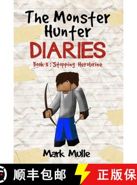 【3-4周达】The Monster Hunter Diaries Book 3: Stopping Herobrine [9798330268399]