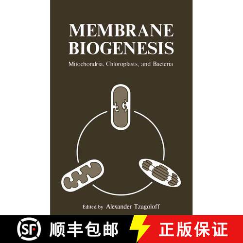 【3-4周达】Membrane Biogenesis: Mitochondria, Chloroplasts, and Bacteria [9781468421385]