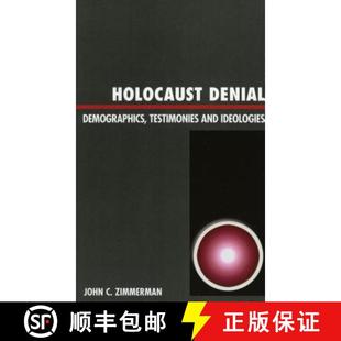 Testimonies 4周達(dá) Demographics Holocaust Denial and Ideologies 9780761818212