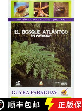 【3-4周达】El Bosque Atlantico en Paraguay [9789992586846]