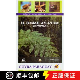 【3-4周达】El Bosque Atlantico en Paraguay [9789992586846]