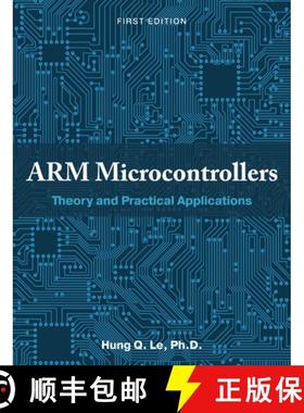 预订 ARM Microcontrollers: Theory and Practical Applications [9781516585861]