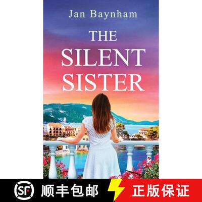 【3-4周达】The Silent Sister: Escape to Greece in this utterly captivating sun-drenched historical saga [9781781898956]