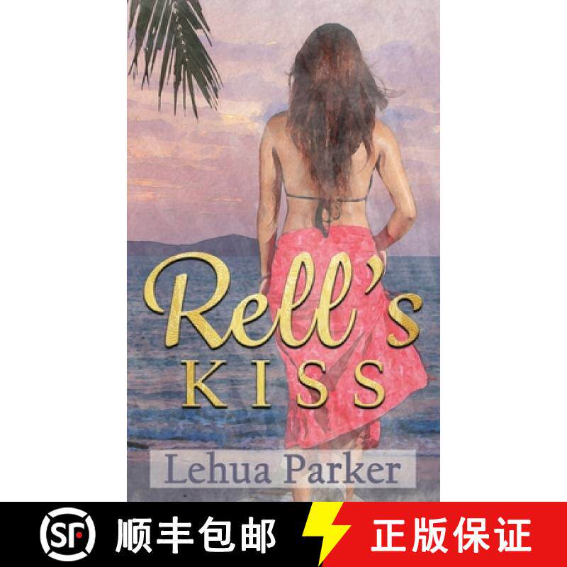 【3-4周达】Rell's Kiss [9781949429138]