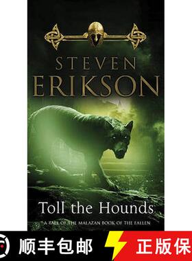 【3-4周达】Toll The Hounds : The Malazan Book of the Fallen 8 [9780553824469]