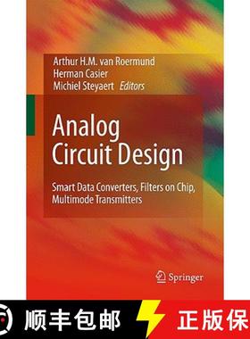 【3-4周达】Analog Circuit Design : Smart Data Converters, Filters on Chip, Multimode Transmitters [9789048130825]