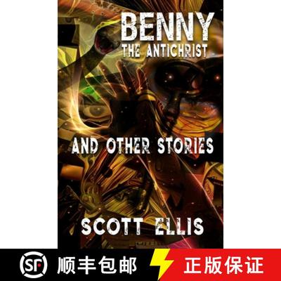 【3-4周达】Benny the Antichrist: a collection of short stories [9781990860799]