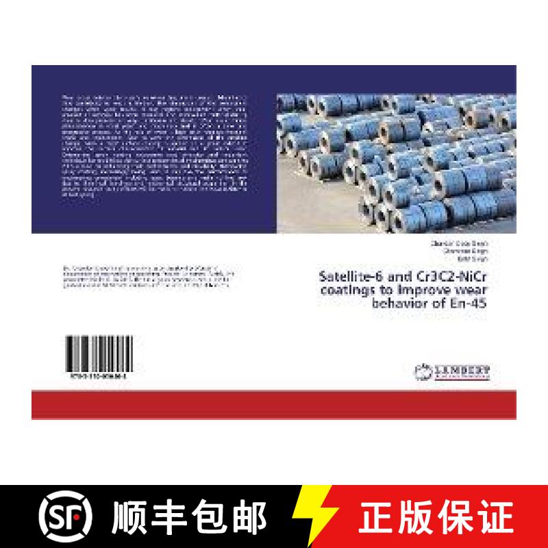 预订 Satellite-6 and Cr3C2-NiCr coatings to improve wear behavior of En-45 [9783330050464]