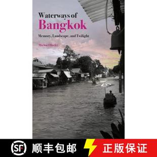 Bangkok Memory 9789813252783 Waterways Twilight and 预订 Landscape