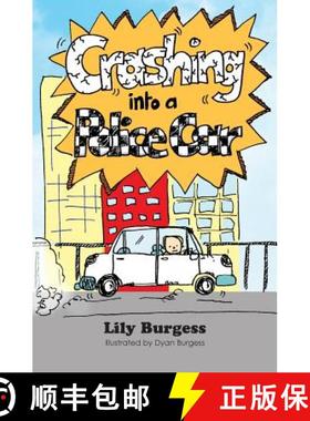 预订 Crashing into a Police Car [9781925181180]