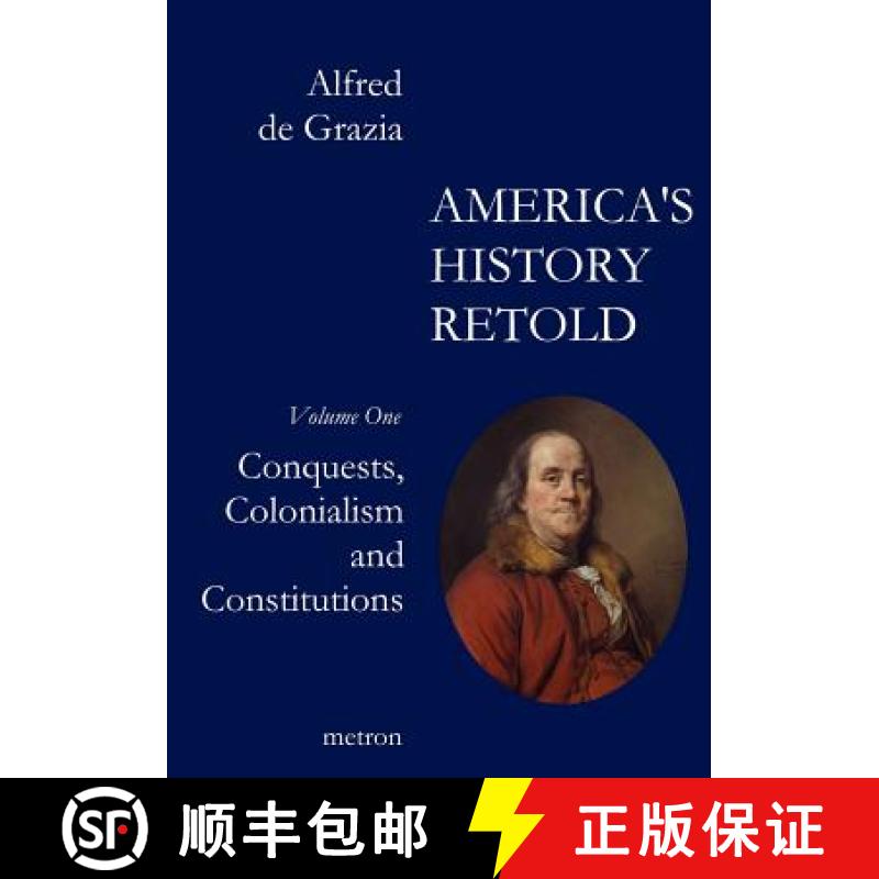 【3-4周达】America's History Retold Conquest, Colonialism and Constitutions [9781603770804]