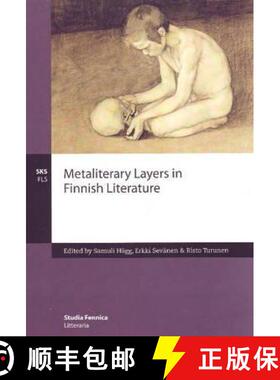 【3-4周达】Metaliterary Layers in Finnish Literature [9789522220639]