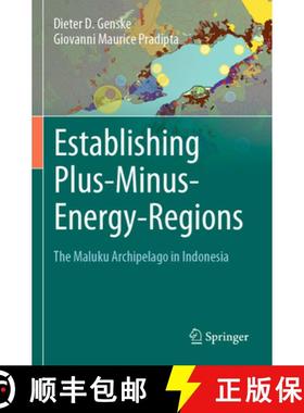 【3-4周达】Establishing Plus-Minus-Energy-Regions : The Maluku Archipelago in Indonesia [9783030935986]