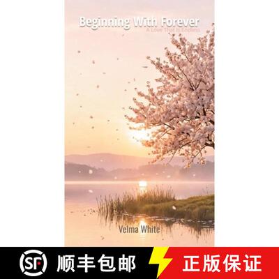 【3-4周达】精装 Beginning with Forever, A Love That is Endless [9798905493515]