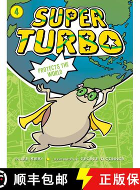 【3-4周达】Super Turbo Protects the World, 4 [9781481499941]