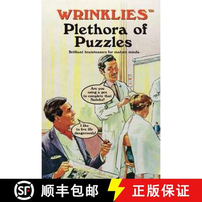 【3-4周达】Wrinklies Plethora of Puzzles: Brilliant brainteasers for mature minds [9781911610250]