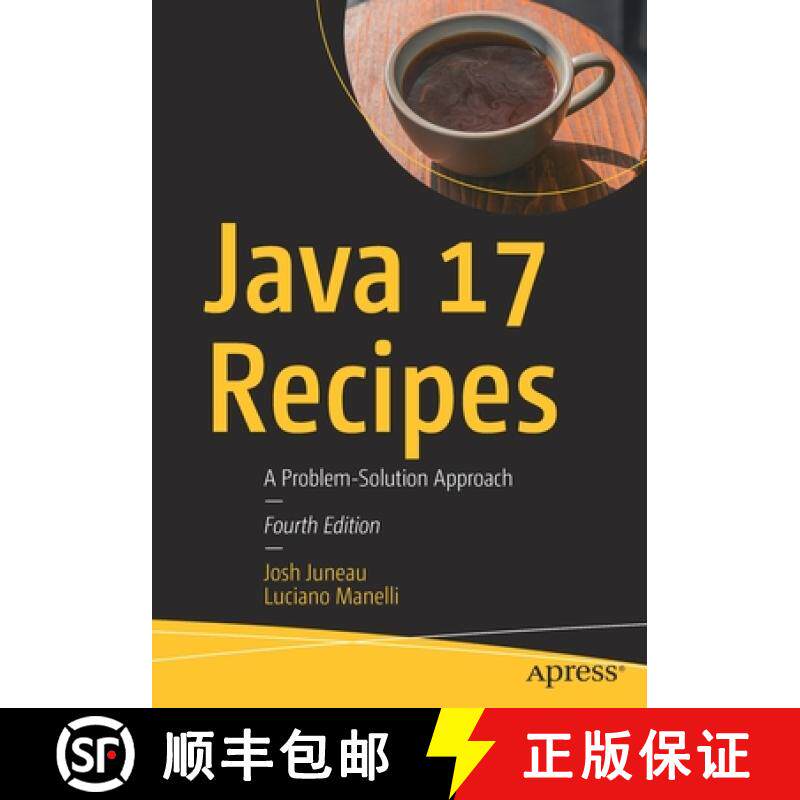 【3-4周达】Java 17 Recipes : A Problem-Solution Approach [9781484279625]