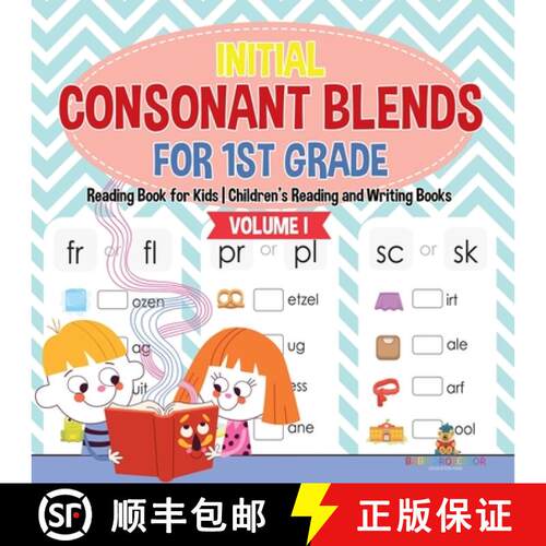 【3-4周达】Initial Consonant Blends for 1st Grade Volume I - Reading Book for Kids | Children's Readi... [9798869441560]