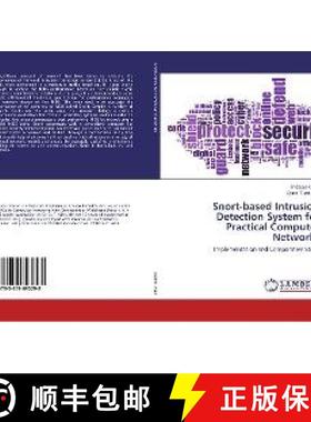 预订 Snort-based Intrusion Detection System for Practical Computer Networks [9783659693298]