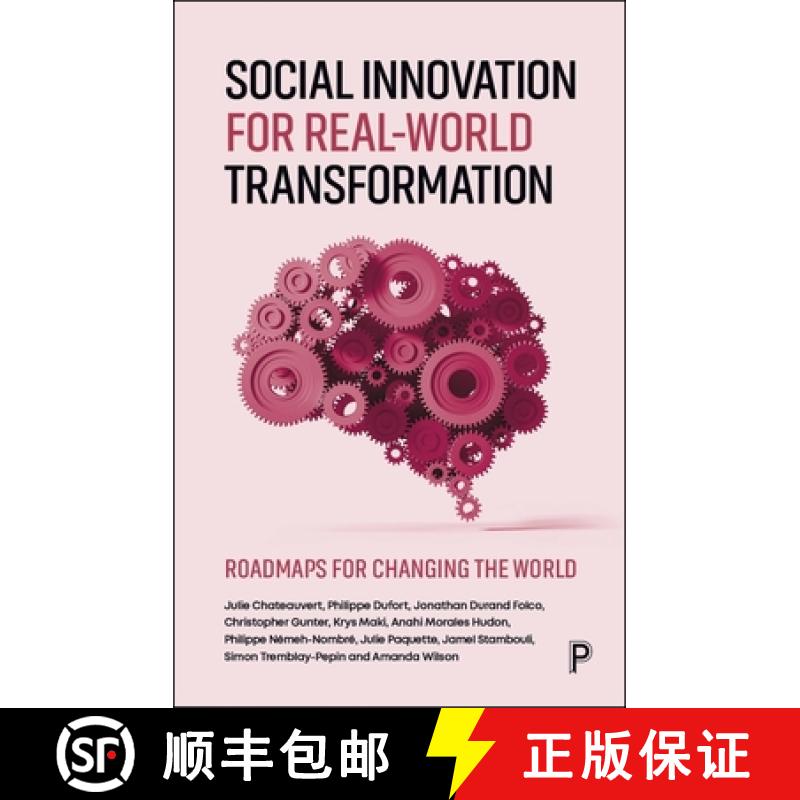 【2-3周达】Social Innovation for Real-World Transformation: Roadmaps for Changing the World [9781447374732]